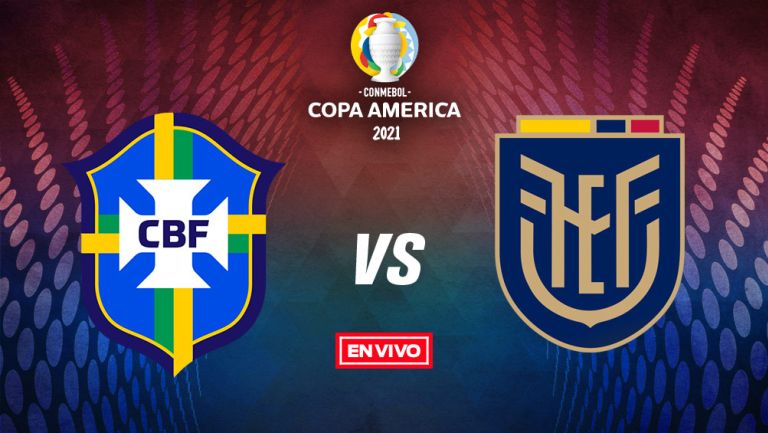 EN VIVO Y EN DIRECTO: Brasil vs Ecuador Copa América Fase de Grupos