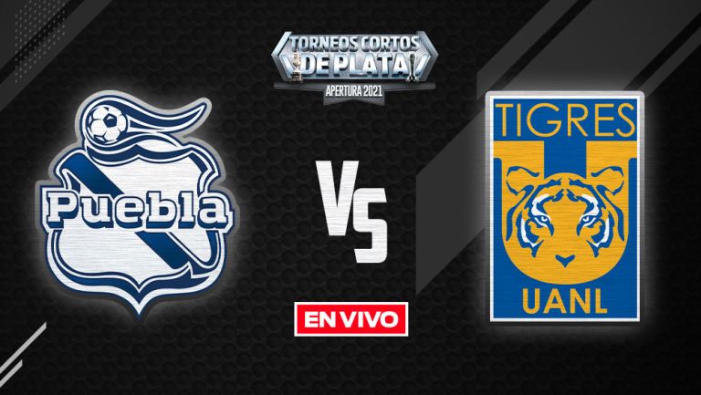 EN VIVO Y EN DIRECTO: Puebla vs Tigres