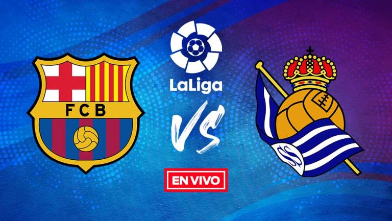EN VIVO Y EN DIRECTO: Barcelona vs Real Sociedad La Liga J1