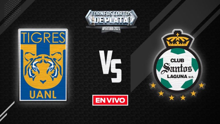  EN VIVO Y EN DIRECTO: Tigres vs Santos