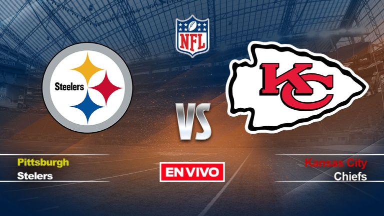 EN VIVO Y EN DIRECTO: Pittsburgh Steelers vs Kansas City Chiefs