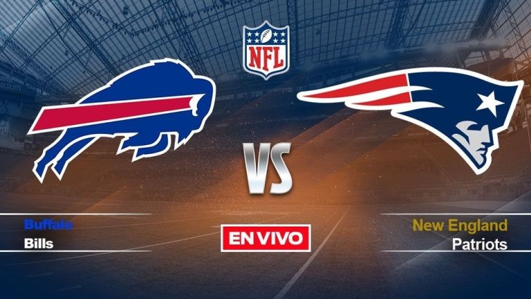 EN VIVO Y EN DIRECTO: Buffalo Bills vs New England Patriots