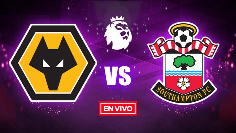 EN VIVO Y EN DIRECTO: Wolverhampton vs Southampton