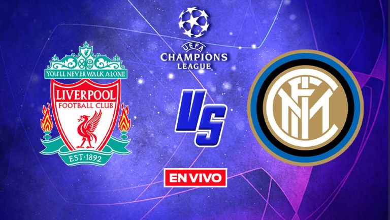 EN VIVO Y EN DIRECTO: Liverpool vs Inter de Milán
