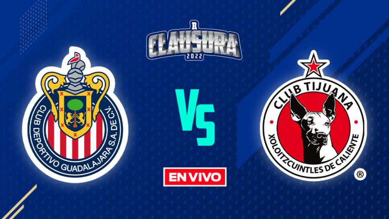 EN VIVO Y EN DIRECTO: Chivas vs Xolos