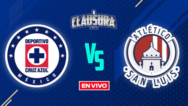 EN VIVO Y EN DIRECTO: Cruz Azul vs Atlético San Luis