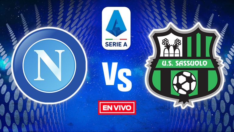 EN VIVO Y EN DIRECTO: Napoli vs Sassuolo