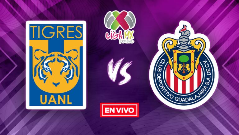 EN VIVO Y EN DIRECTO: Tigres vs Chivas 