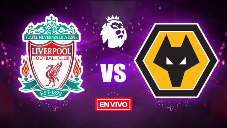 EN VIVO Y EN DIRECTO: Liverpool vs Wolverhampton 