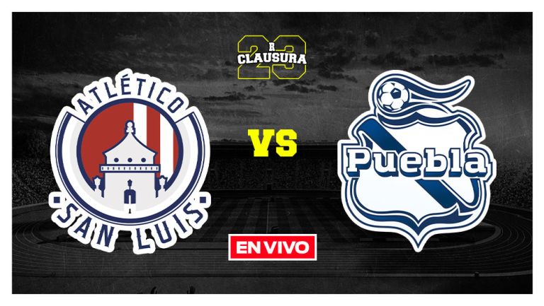 EN VIVO Y EN DIRECTO: Atlético San Luis vs Puebla Liga MX J5 CL2023