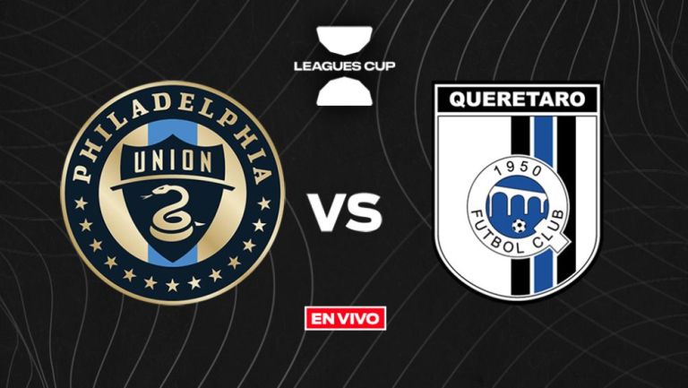 Leagues Cup: Philadelphia Union vs Querétaro EN VIVO 4tos de Final 