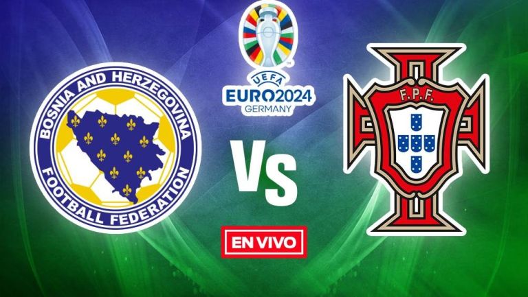 Bosnia vs Portugal EN VIVO Eliminatorias Eurocopa 2024