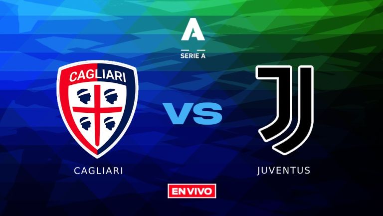 Cagliari vs Juventus EN VIVO ONLINE