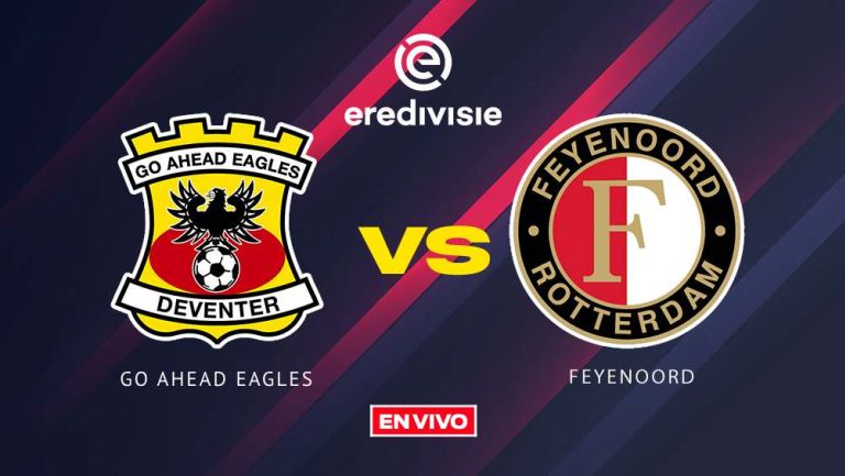 Go Ahead Eagles vs Feyenoord EN VIVO Jornada 31