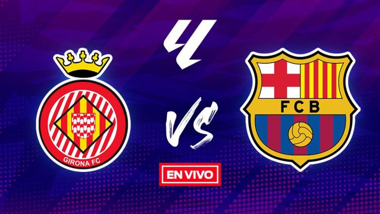 Girona vs Barcelona EN VIVO LaLiga Jornada 34